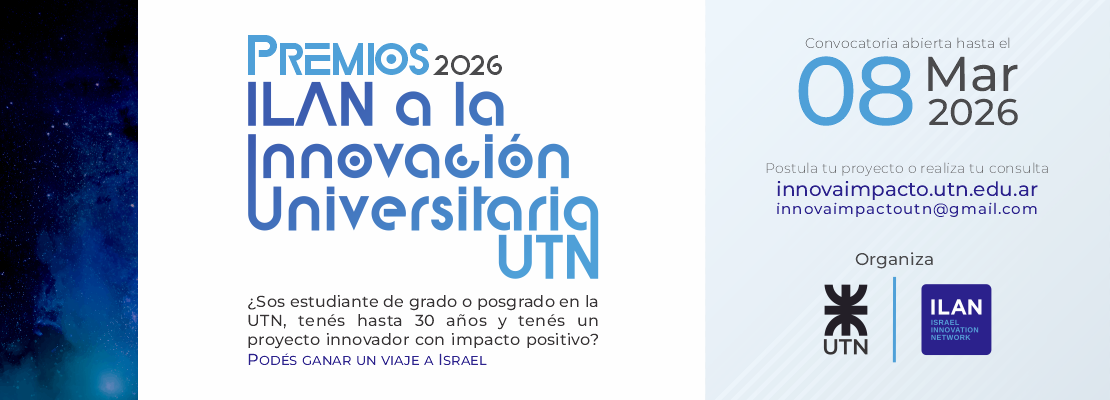Premios ILAN a la Innovación Universitaria UTN 2026