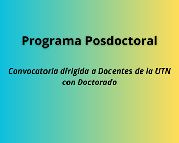 Banner Programa Posdoctoral, convocatoria a docente de UTN